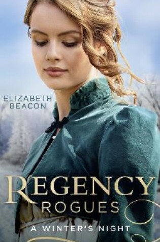 Cover of Regency Rogues: A Winter's Night