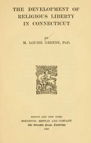 Book cover for The Development of Religious Liberty in Conneticut