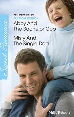Cover of Abby And The Bachelor Cop/Misty And The Single Dad