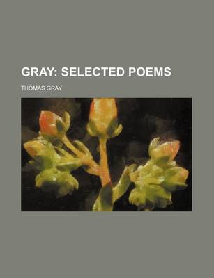 Book cover for Gray; Selected Poems
