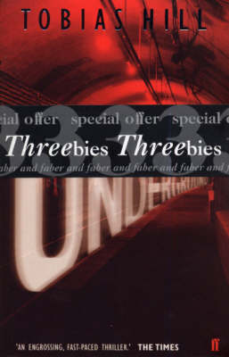 Cover of Threebies: Tobias Hill