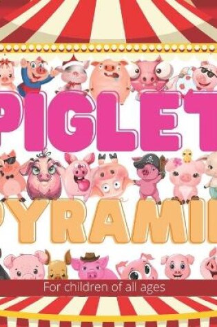 Cover of Piglet Pyramid