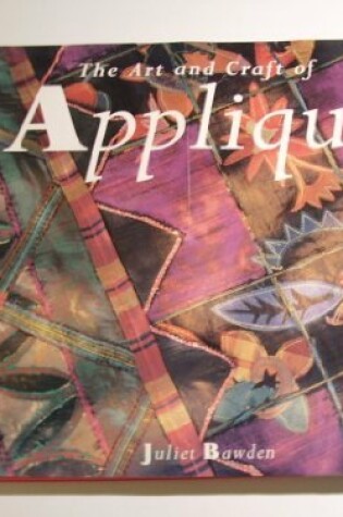 Cover of Art and Craft of Applique