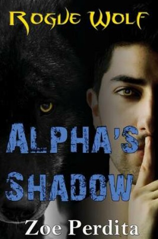 Cover of Alpha's Shadow