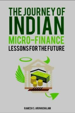 Cover of The Journey of Indian Micro-Finance