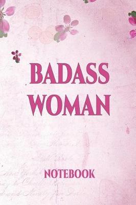 Book cover for Badass Woman Notebook