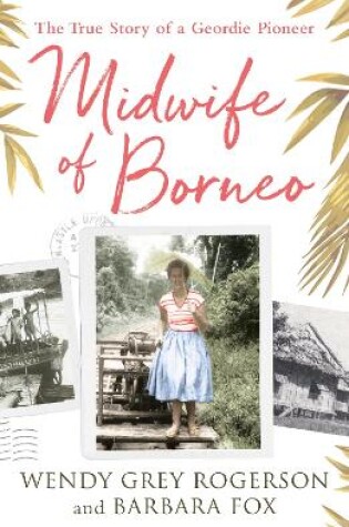 Cover of Midwife of Borneo