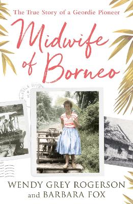 Book cover for Midwife of Borneo