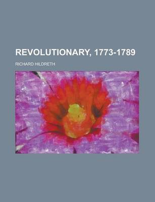 Book cover for Revolutionary, 1773-1789