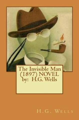 Cover of The Invisible Man (1897) NOVEL by