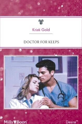 Cover of Doctor For Keeps