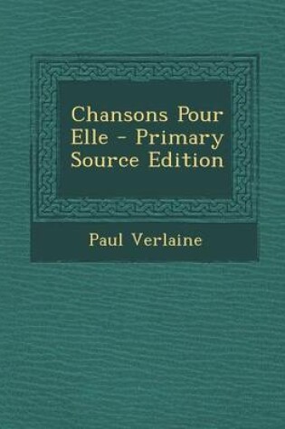 Cover of Chansons Pour Elle