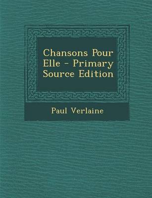 Book cover for Chansons Pour Elle