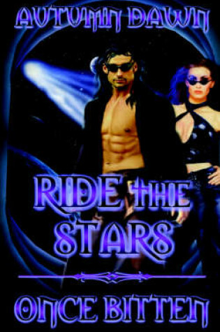Cover of Ride the Stars/Once Bitten