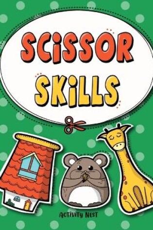 Cover of Scissor Skills