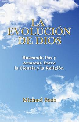 Book cover for Evolution by God - Spanish Version