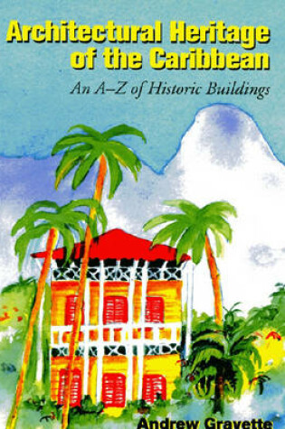 Cover of Architectural Heritage of the Caribbean