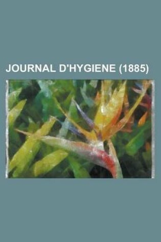 Cover of Journal D'Hygiene (1885 )