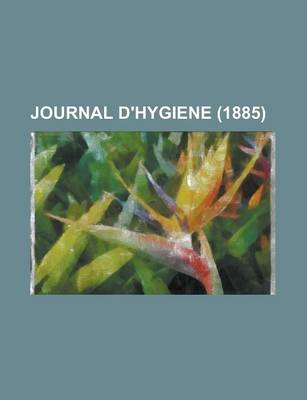 Book cover for Journal D'Hygiene (1885 )