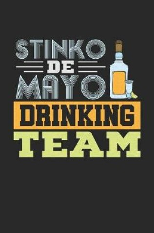 Cover of Stinko de Mayo Drinking Team