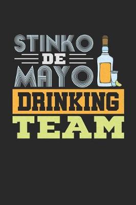 Book cover for Stinko de Mayo Drinking Team