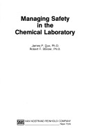 Book cover for Managing Safety in the Chemical Laboratory