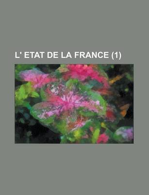 Book cover for L' Etat de La France (1 )