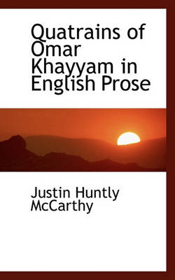 Book cover for Quatrains of Omar Khayyam in English Prose