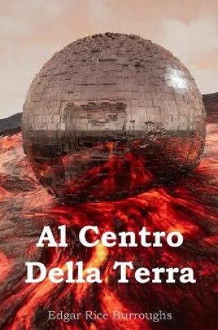 Cover of Al Centro Della Terra