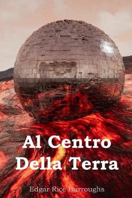 Book cover for Al Centro Della Terra