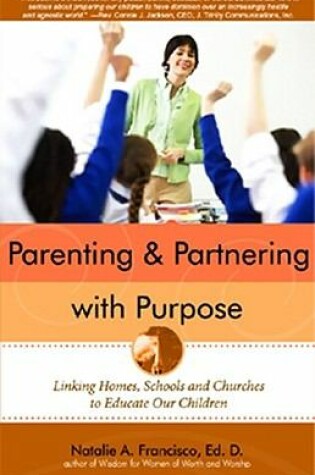 Cover of Parenting and Partnering with Purpose