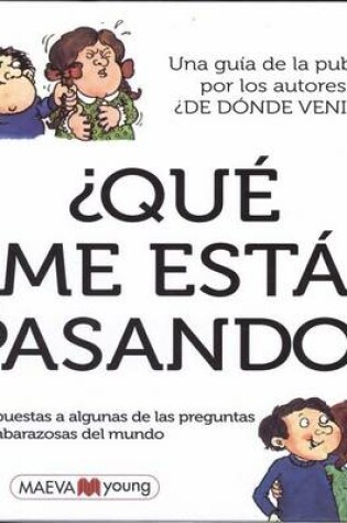 Cover of Qu Me Est Pasando?