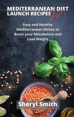 Book cover for Mediterranean Launch Recipes Vol 1