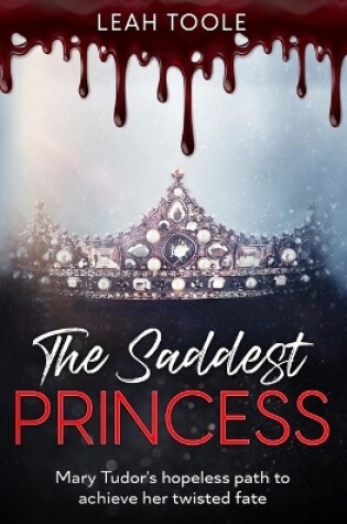 Cover of The Saddest Princess