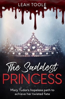 Book cover for The Saddest Princess