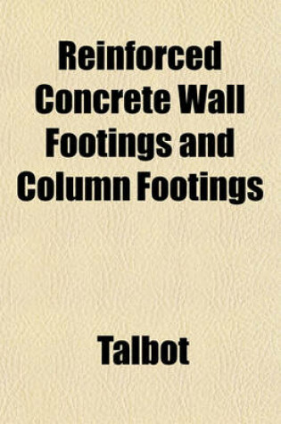 Cover of Reinforced Concrete Wall Footings and Column Footings