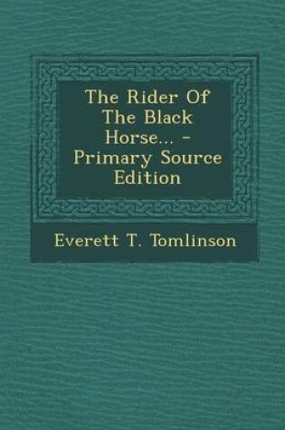 Cover of The Rider of the Black Horse...