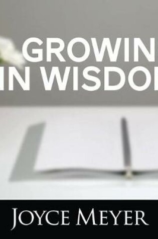 Cover of Growing in Wisdom