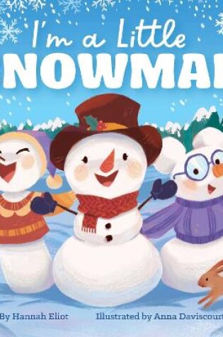 Cover of I'm a Little Snowman