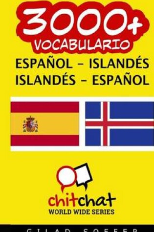 Cover of 3000+ Espanol - Islandes Islandes - Espanol Vocabulario