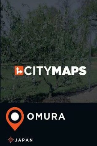 Cover of City Maps Omura Japan