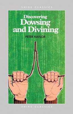 Book cover for Discovering Dowsing and Divining