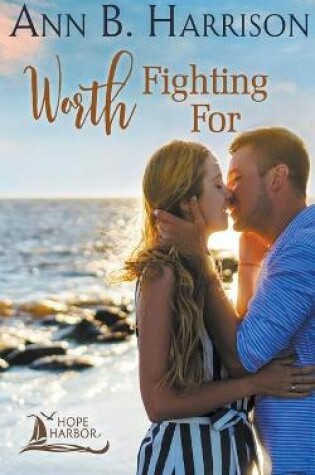 Cover of Worth Fighting For