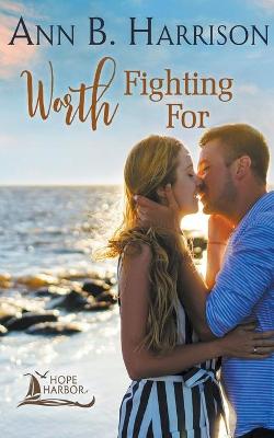 Book cover for Worth Fighting For