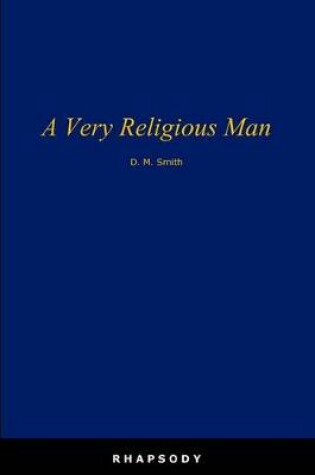 Cover of A Very Religious Man