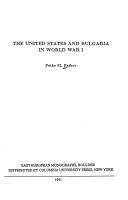 Book cover for The United States & Bulgaria in W W 1