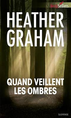 Book cover for Quand Veillent Les Ombres