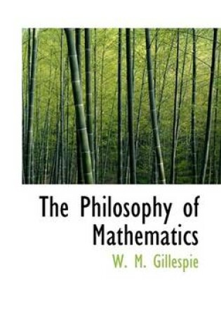 Cover of The Philosophy of Mathematics