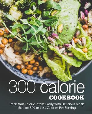 Book cover for 300 Calorie Cookbook