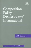 Book cover for Competition Policy, Domestic and International